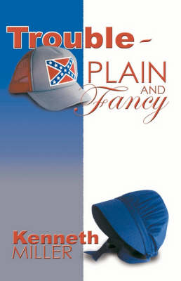 Trouble Plain and Fancy (Paperback)