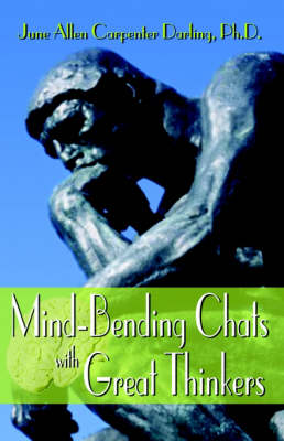 Mind Bending Chats with Great Thinkers (Paperback)