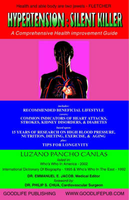 Hypertension: The Silent Killer (Paperback)
