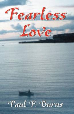 Fearless Love (Paperback)