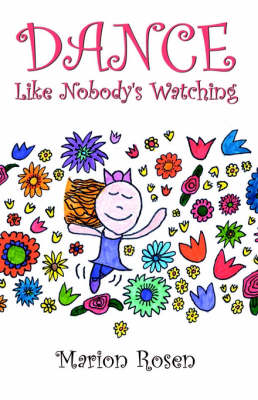 Dance Like Nobody's Watching (Paperback)