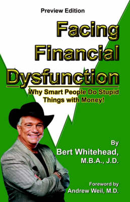 Facing Financial Dysfunction (Paperback)