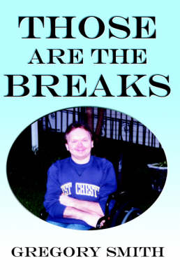 Those Are the Breaks (Paperback)