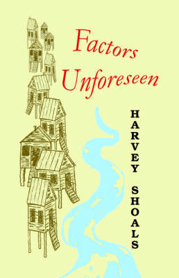 Factors Unforeseen (Paperback)