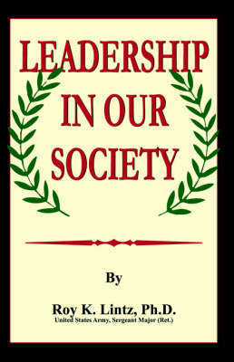 Leadership in Our Society (Paperback)
