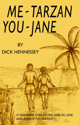 Me Tarzan - You Jane (Paperback)