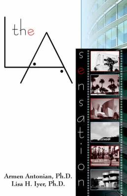 The L.A. Sensation (AKA The LA Sensation) (Paperback)