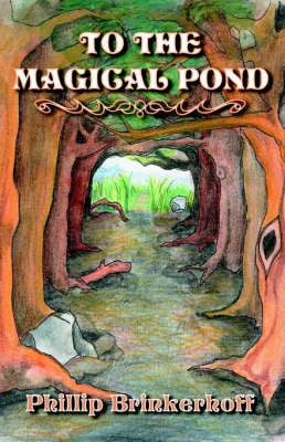 To the Magical Pond (Paperback)