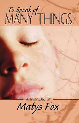 To Speak of Many Things (Paperback)
