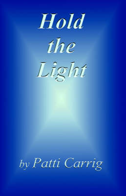 Hold the Light (Paperback)