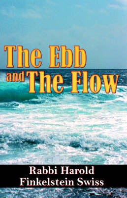 The Ebb and the Flow (Paperback)
