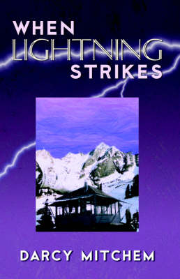 When Lightning Strikes (Paperback)