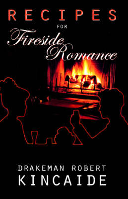 Recipes for Fireside Romance (Paperback)