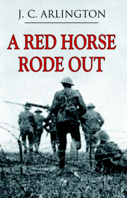 A Red Horse Rode Out (Paperback)