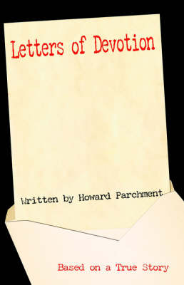 Letters of Devotion (Paperback)
