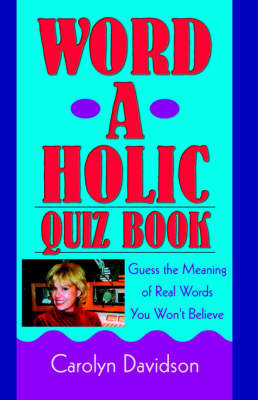Word-A-Holic Quiz Book (Paperback)