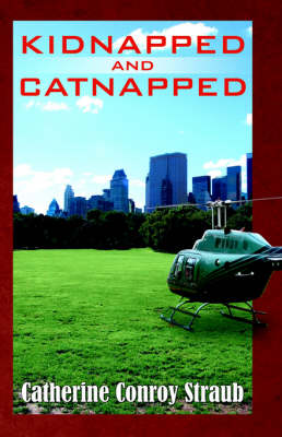 Kidnapped and Catnipped (Paperback)