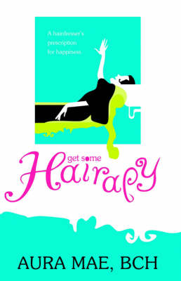 Get Some Hairapy (Paperback)