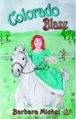 Colorado Blaze (Paperback)