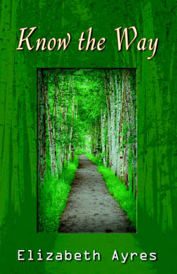 Know the Way (Paperback)