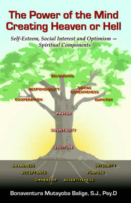 The Power of the Mind Creating Heaven or Hell (Paperback)