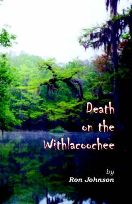 Death on the Withlacoochee (Paperback)
