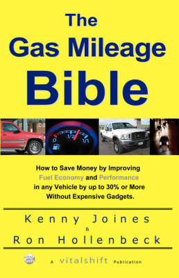 The Gas Mileage Bible (Paperback)