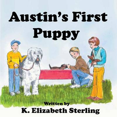 Austin's First Puppy (Paperback)