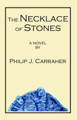 The Necklace of Stones (Paperback)