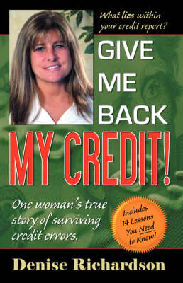 Give Me Back My Credit! (Paperback)