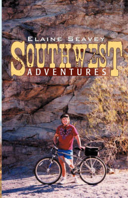 Southwest Adventures (Paperback)