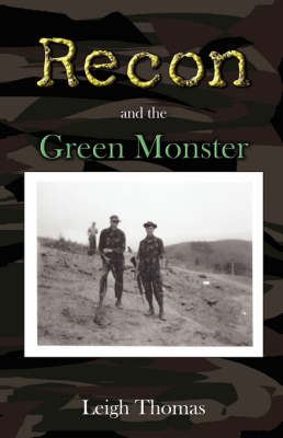 Recon and the Green Monster (Paperback)