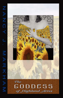 The Goddess of Highland Acres (Paperback)