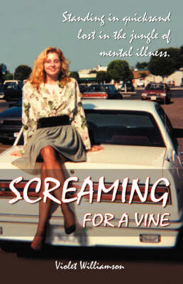 Screaming for a Vine (Paperback)
