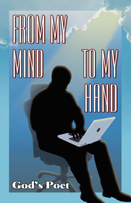 From My Mind to My Hand (Paperback)