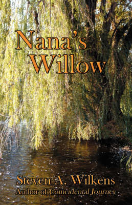 Nana's Willow (Paperback)