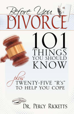 Before You Divorce: 101 Things You Should Know (Paperback)
