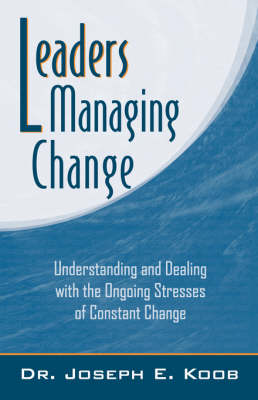 Leaders Managing Change (Paperback)