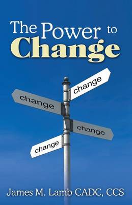 The Power to Change (Paperback)