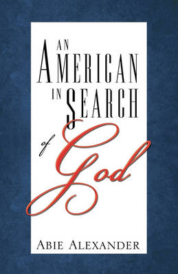 An American in Search of God (Paperback)