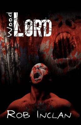 Wood Lord (Paperback)