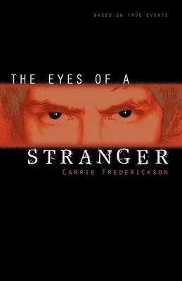 The Eyes of a Stranger (Paperback)