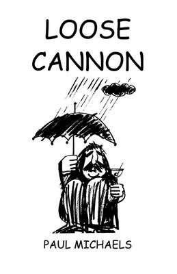 Loose Cannon (Paperback)