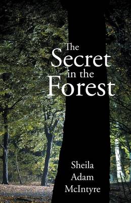 The Secret in the Forest (Paperback)
