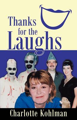 Thanks for the Laughs (Paperback)