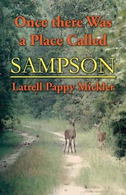 Once There Was a Place Called Sampson (Paperback)