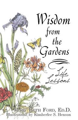 Wisdom from the Gardens (Paperback)