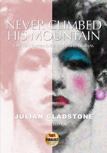 Never Climbed His Mountain (Paperback)