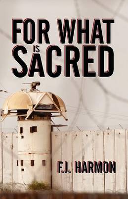 For What Is Sacred (Paperback)