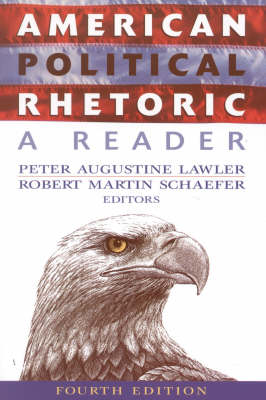 American Political Rhetoric: A Reader (Paperback)